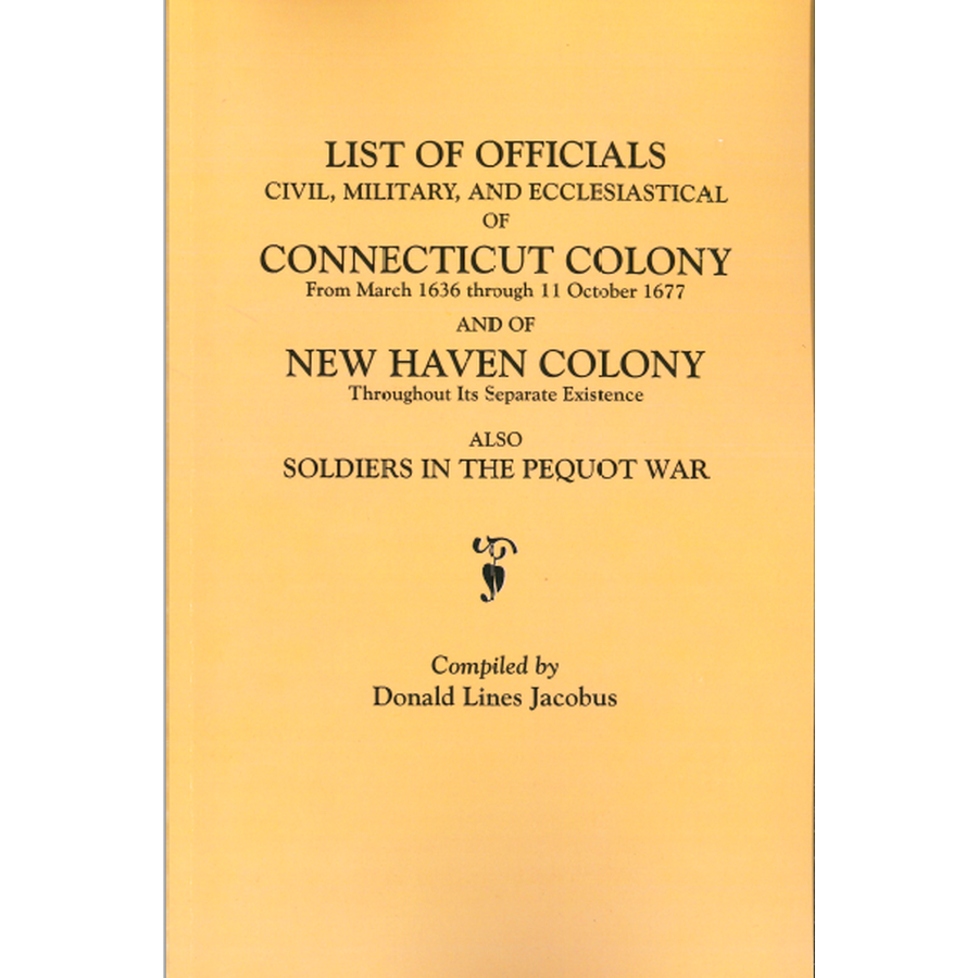 Lists of Officials . . . of Connecticut Colony