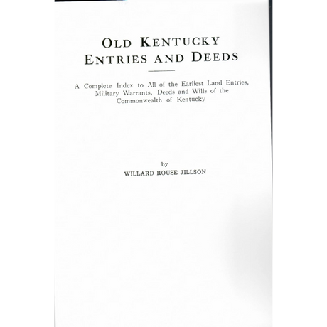 Old Kentucky Entries and Deeds