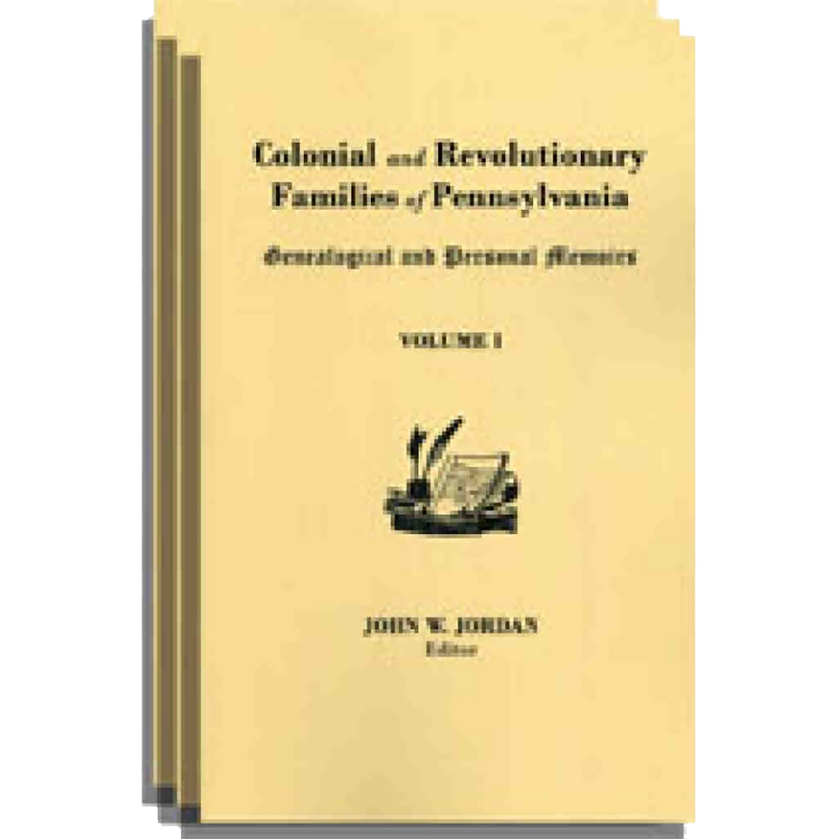 Colonial and Revolutionary Families of Pennsylvania [3 volumes]