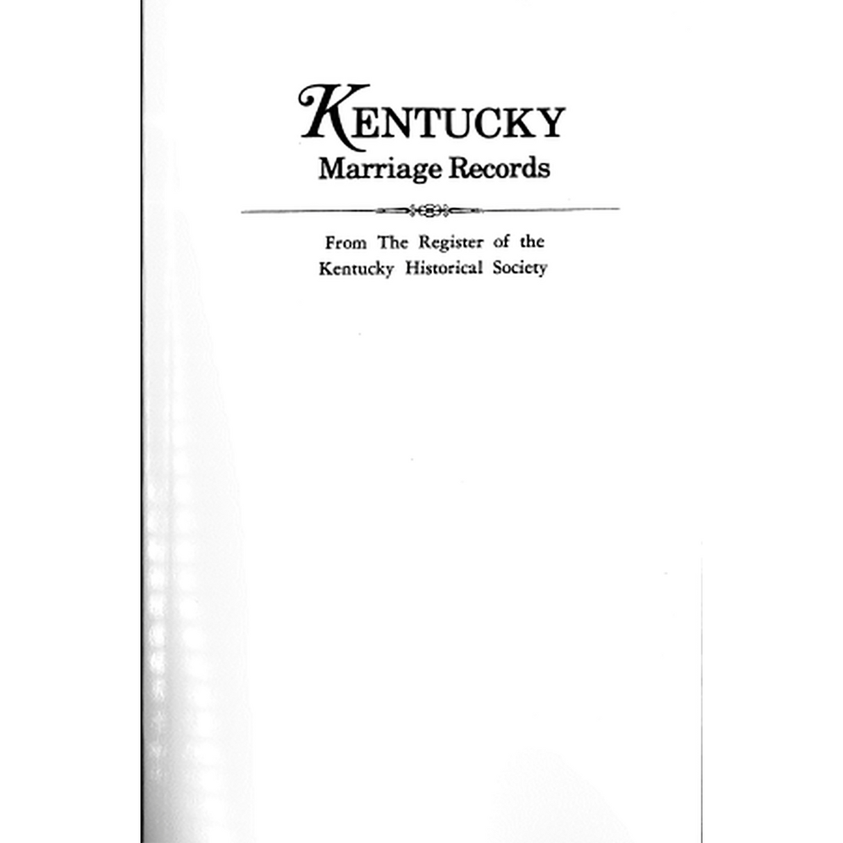 Kentucky Marriage Records from the Register of the Kentucky Historical Society