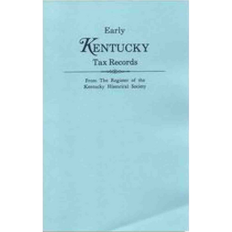 Early Kentucky Tax Records from The Register of the Kentucky Historical Society