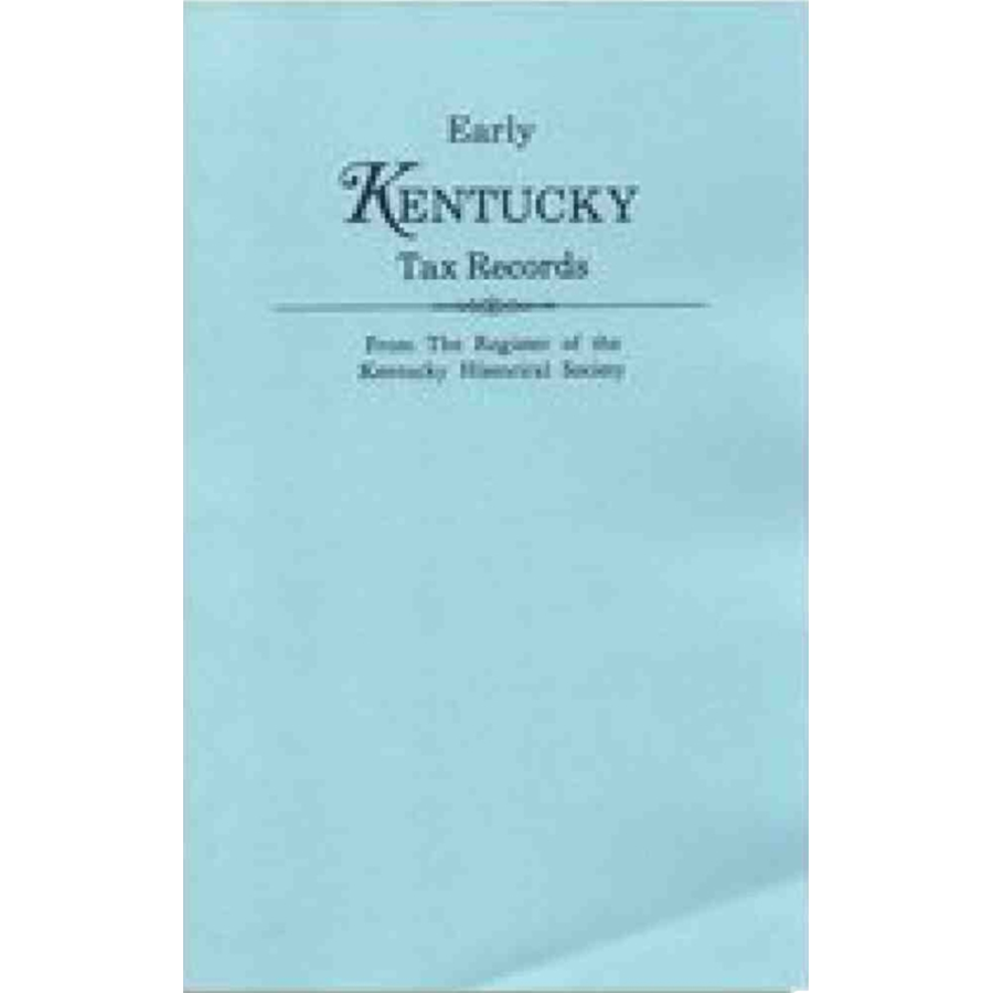 Early Kentucky Tax Records from The Register of the Kentucky Historical Society