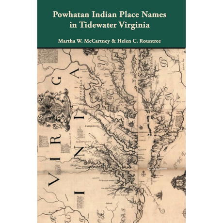 Powhatan Indian Place Names in Tidewater Virginia
