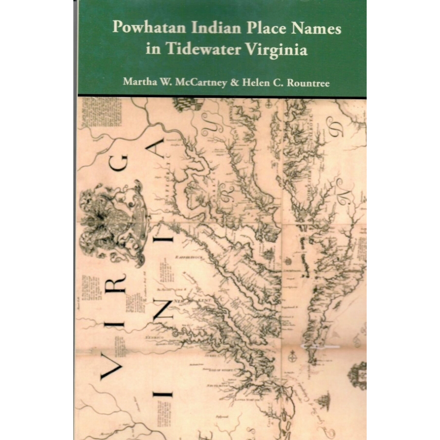 Powhatan Indian Place Names in Tidewater Virginia
