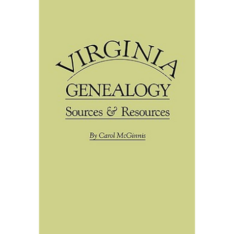 Virginia Genealogy: Sources and Resources