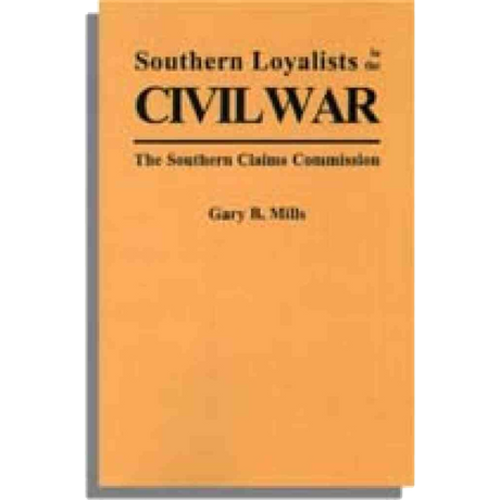Southern Loyalists in the Civil War