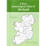A New Genealogical Atlas of Ireland, Second Edition