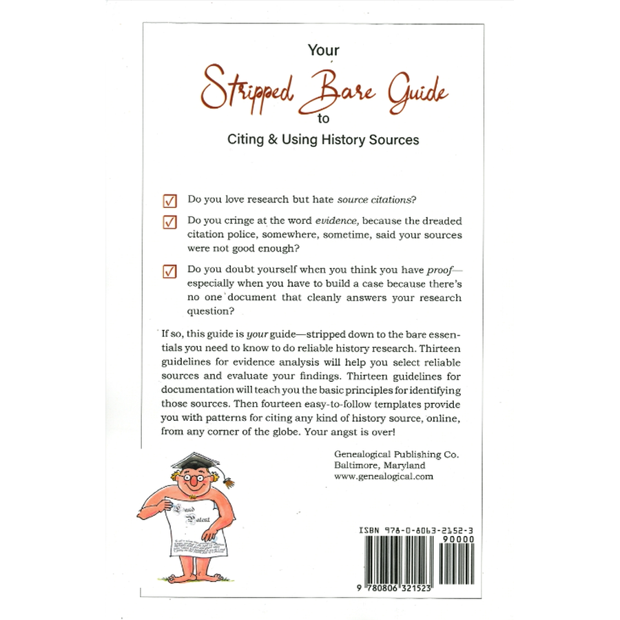 Your Stripped Bare Guide to Citing and Using History Sources back cover