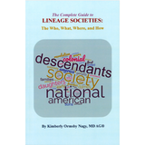 The Complete Guide to Lineage Societies [color]