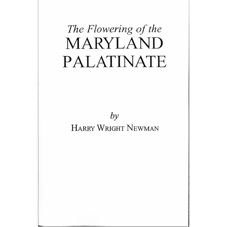 The Flowering of the Maryland Palatinate