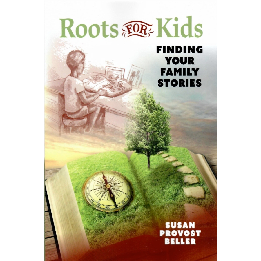 Roots for Kids: Finding Your Family Stories