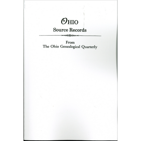 Ohio Source Records from "The Ohio Genealogical Quarterly"