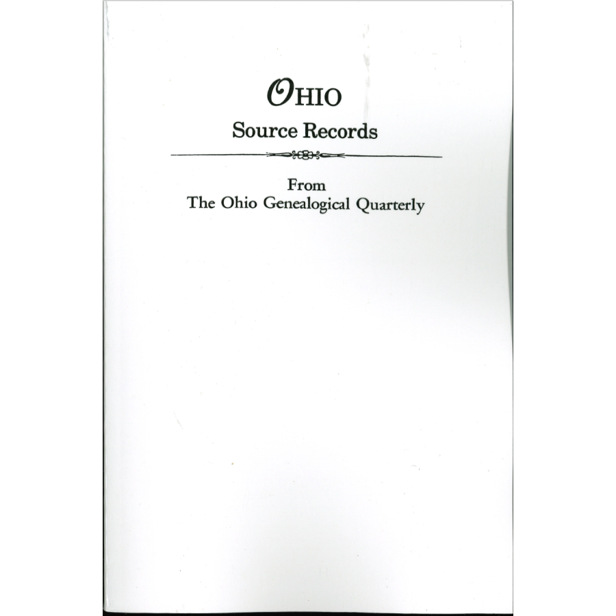 Ohio Source Records from "The Ohio Genealogical Quarterly"