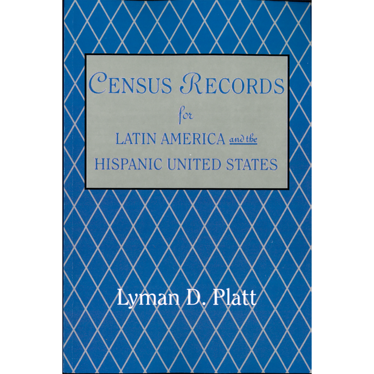 Census Records for Latin America and the Hispanic United States