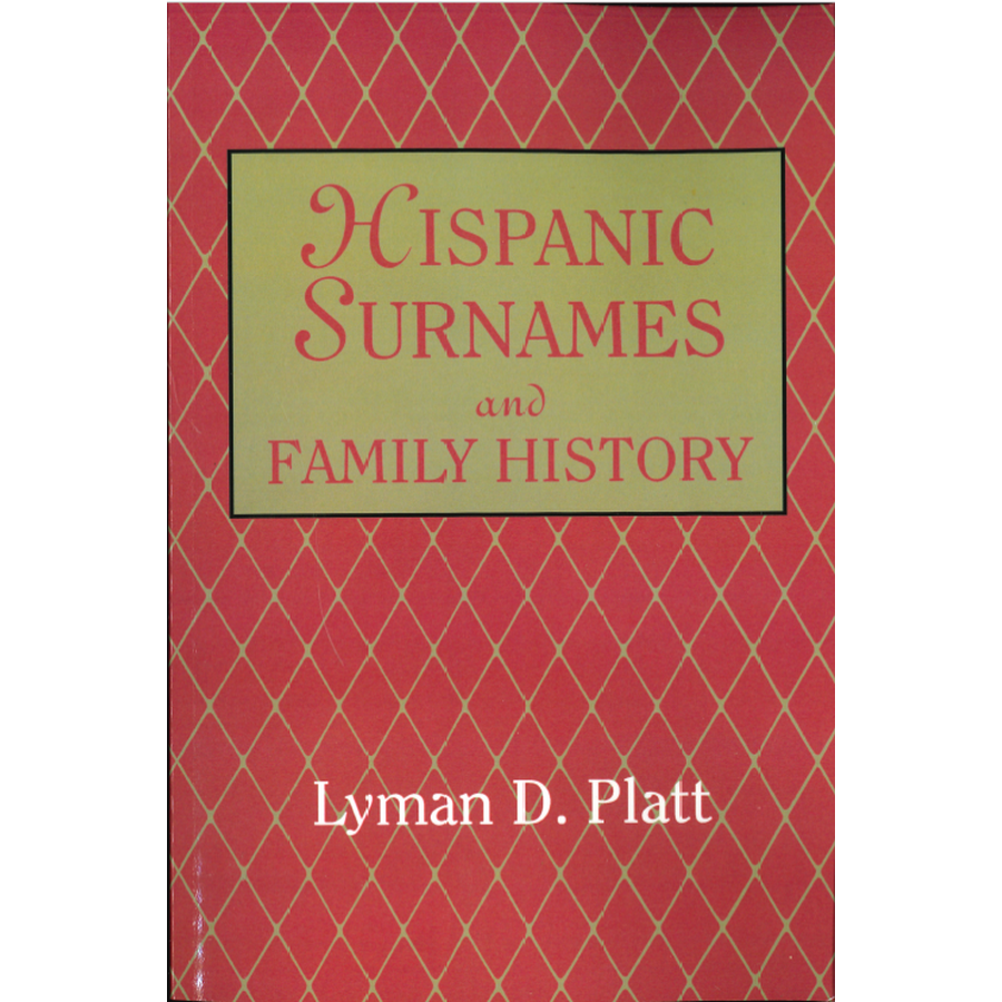 Hispanic Surnames and Family History