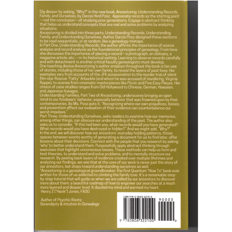 Ancestoring: Understanding Records, Family, and Ourselves back cover
