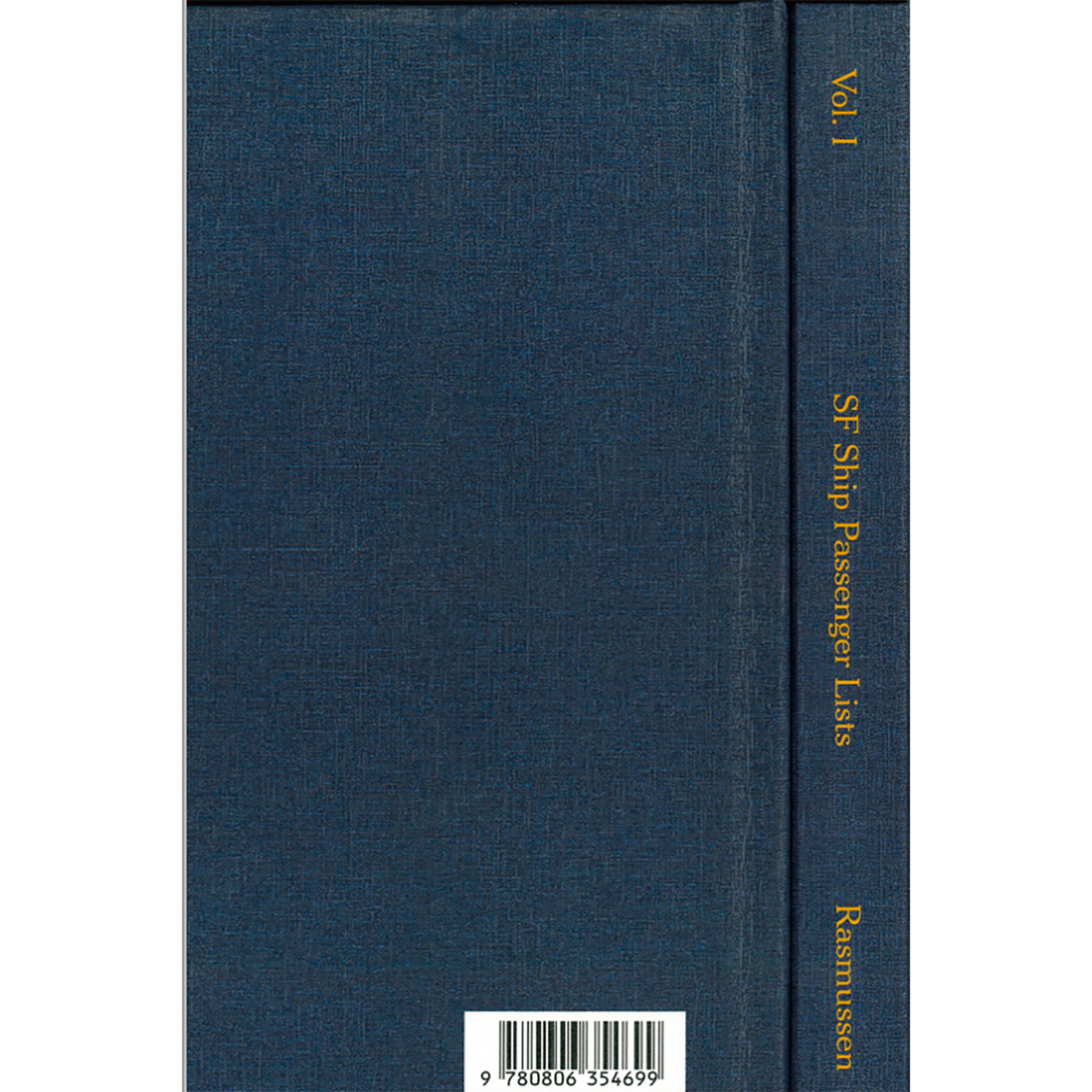 San Francisco Ship Passenger Lists Volume I [1850-1864]