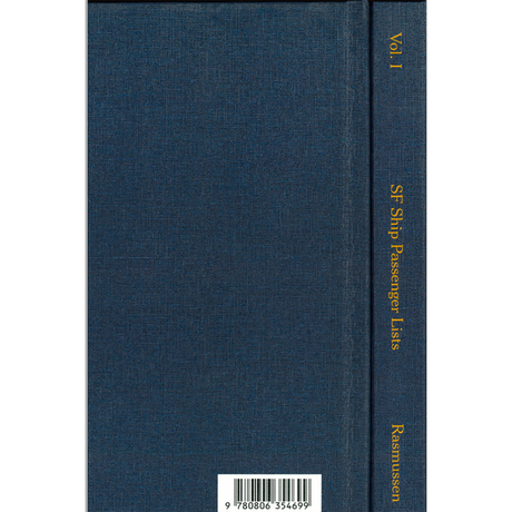 San Francisco Ship Passenger Lists Volume I [1850-1864]
