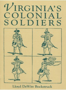 Virginia's Colonial Soldiers