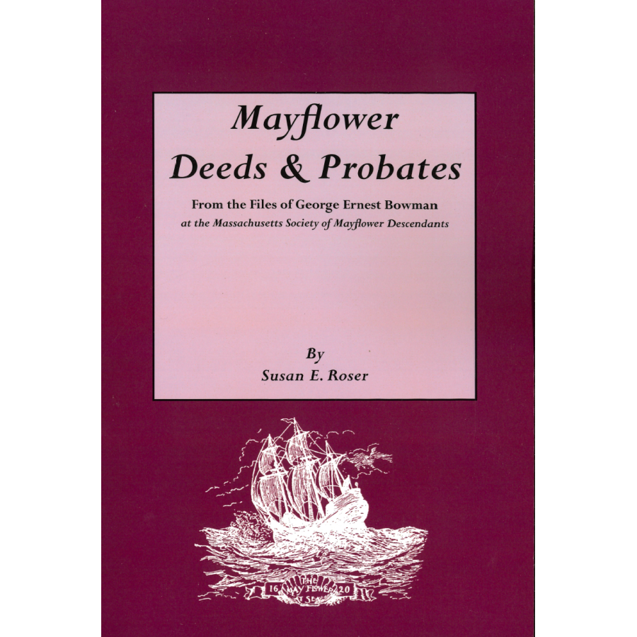 Mayflower Deeds and Probates