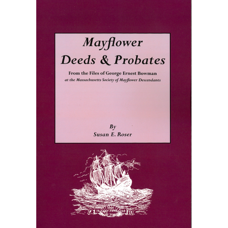 Mayflower Deeds and Probates