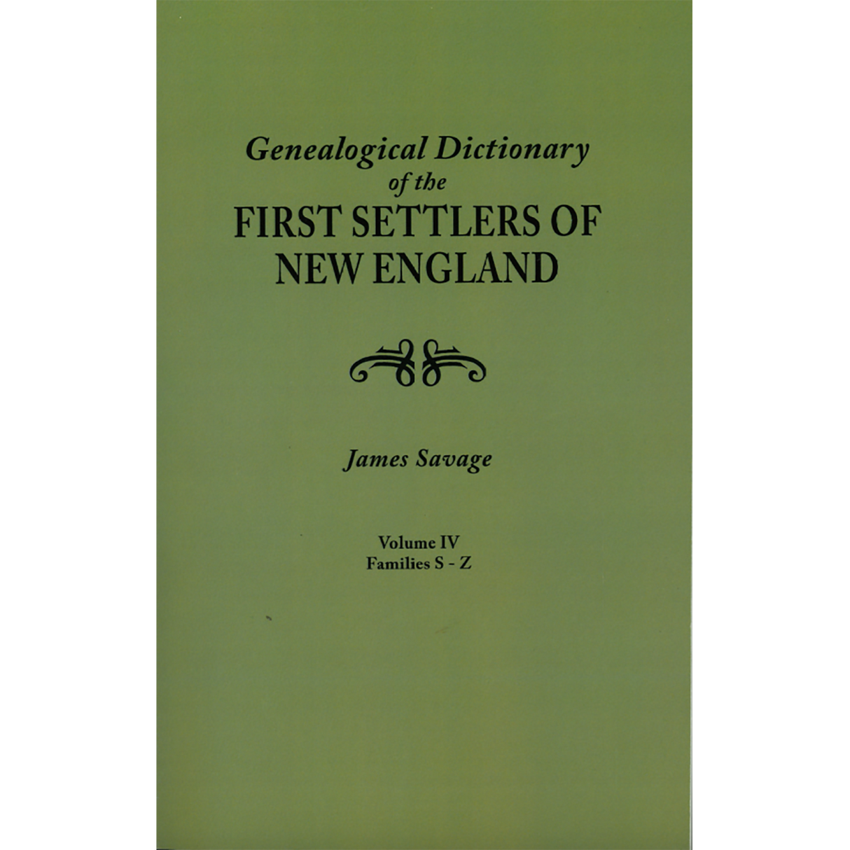 A Genealogical Dictionary of the First Settlers of New England, Third Edition [4 volumes] back cover