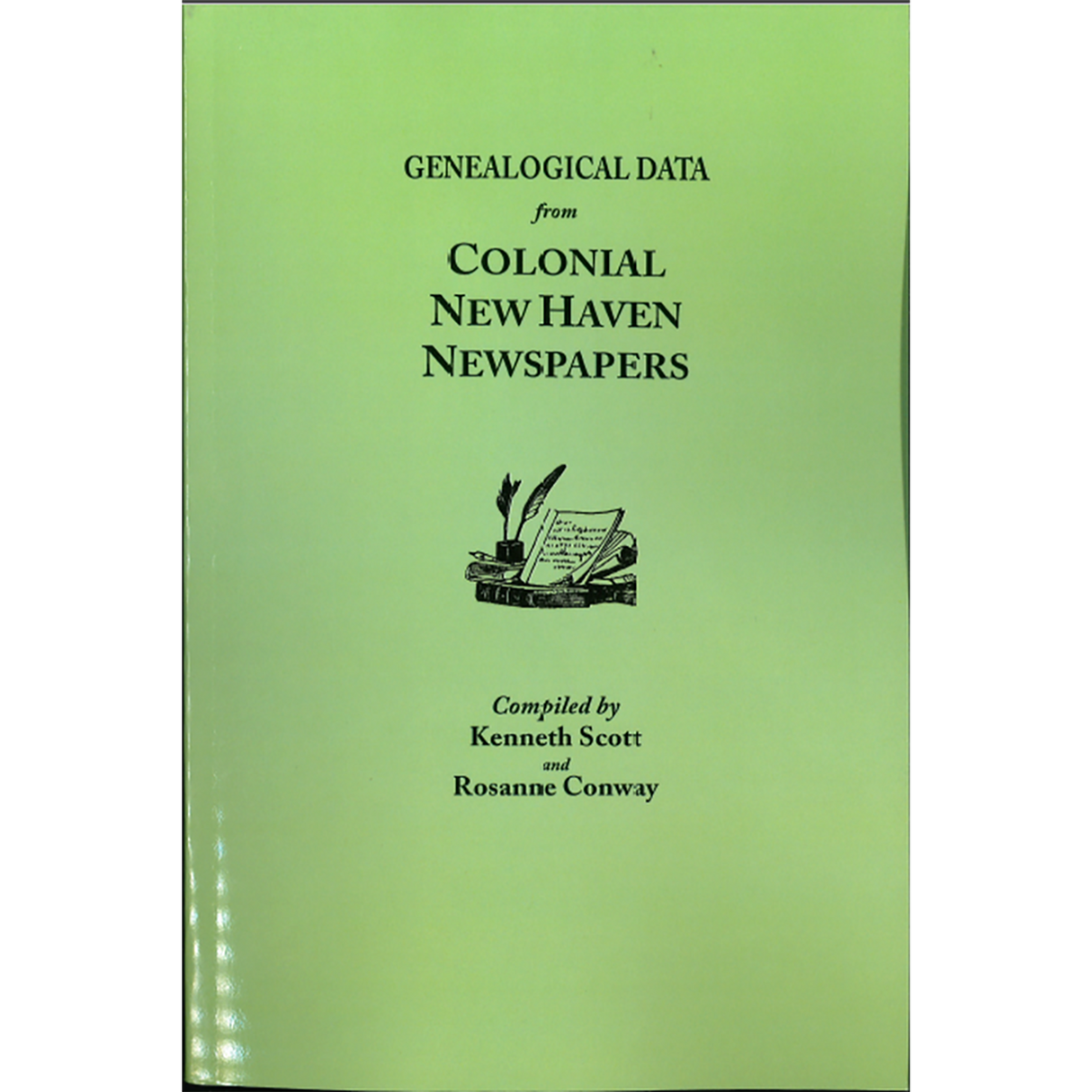 Genealogical Data from Colonial New Haven Newspapers