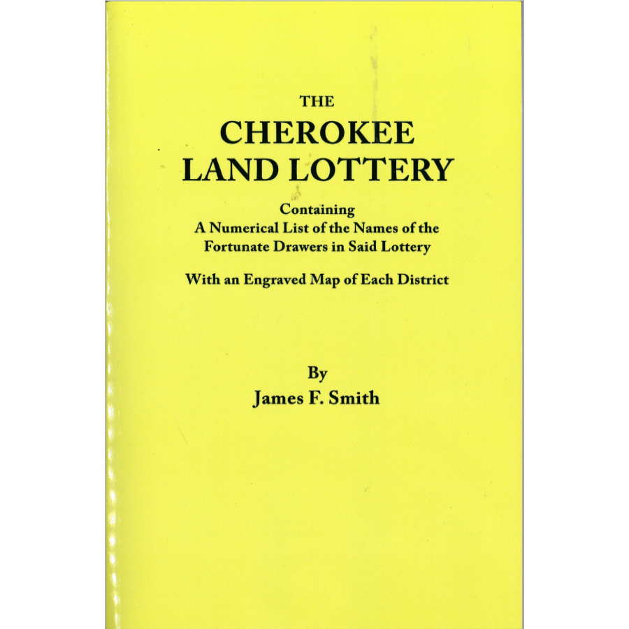 The Cherokee Land Lottery