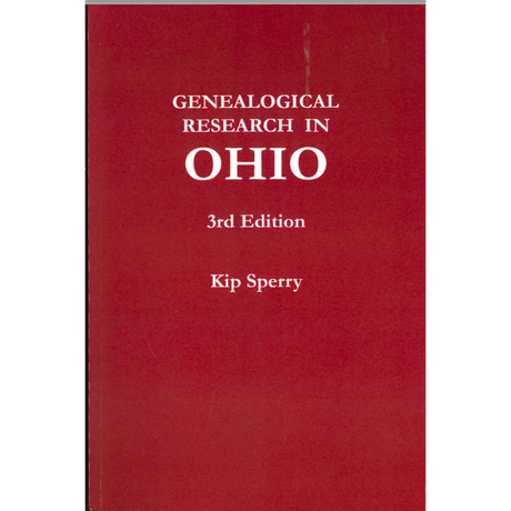 Genealogical Research in Ohio, Third Edition