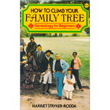 How To Climb Your Family Tree: Genealogy for Beginners