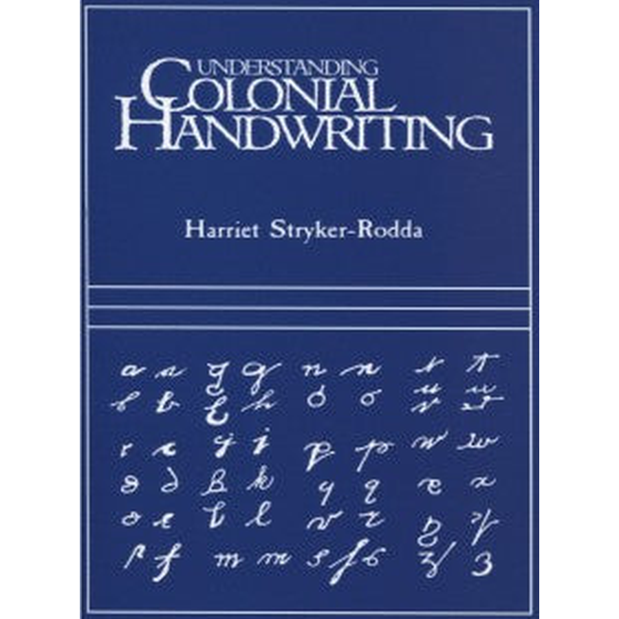 Understanding Colonial Handwriting