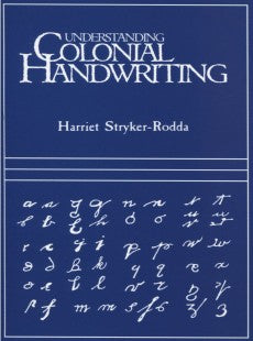 Understanding Colonial Handwriting