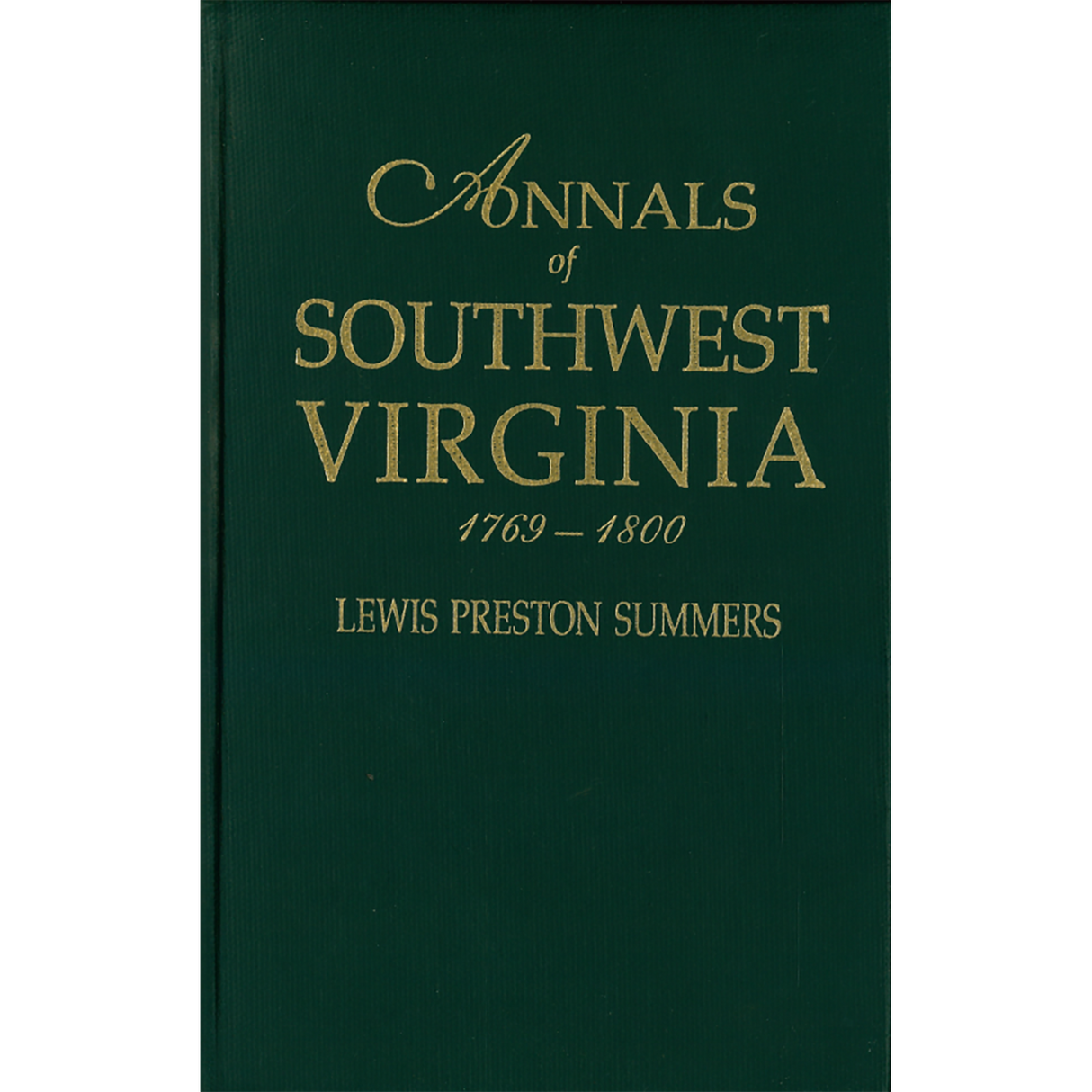 Annals of Southwest Virginia 1769-1800 Part 1