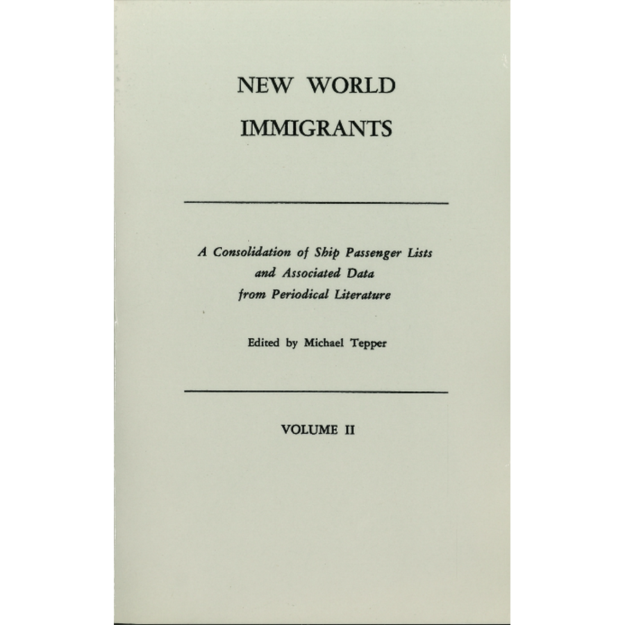 New World Immigrants, Volume 2