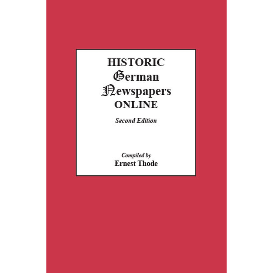 Historic German Newspapers Online, Second Edition