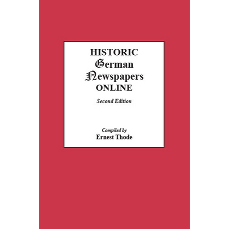 Historic German Newspapers Online, Second Edition