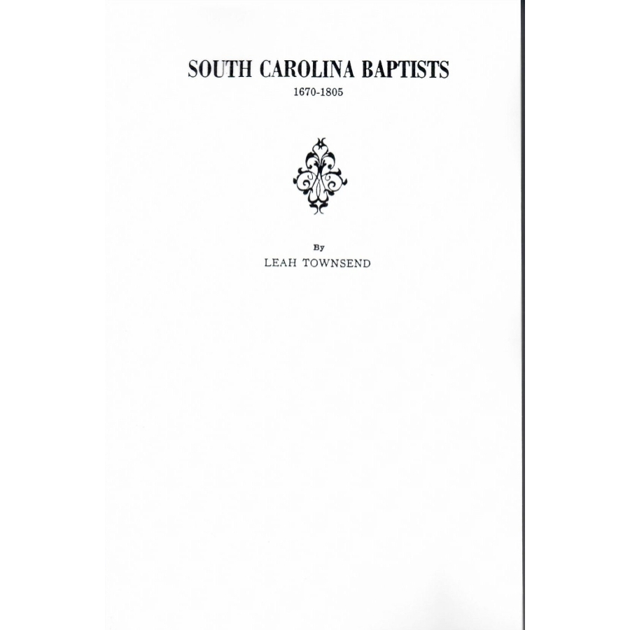 South Carolina Baptists, 1670-1805