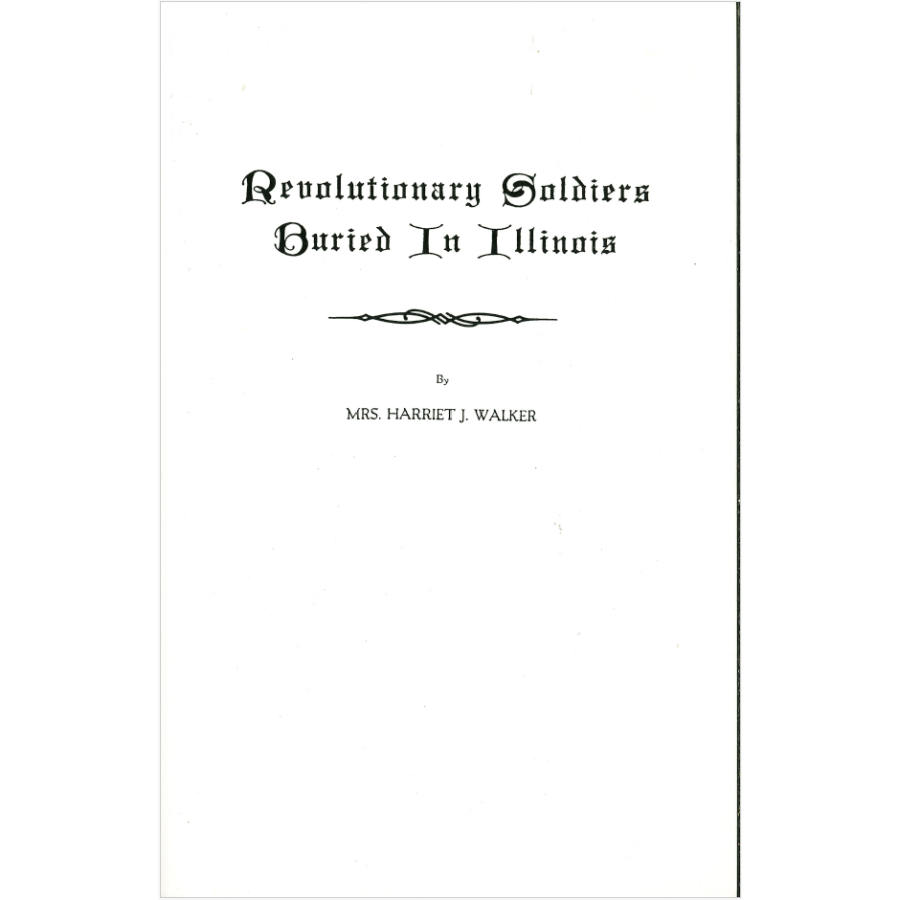 Revolutionary Soldiers Buried in Illinois