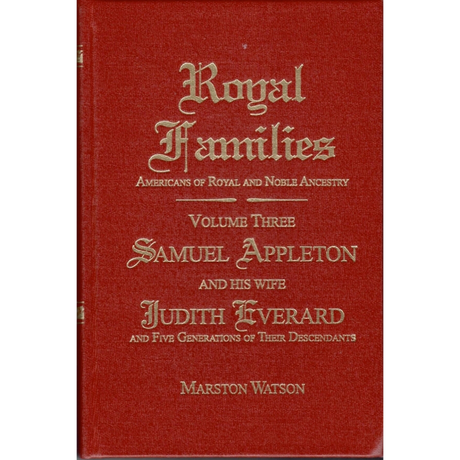 Royal Families: Americans of Royal and Noble Ancestry, Volume 3