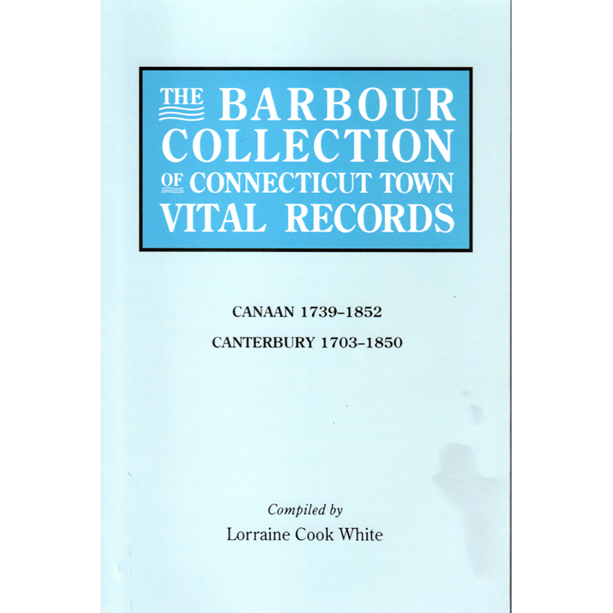 The Barbour Collection of Connecticut Town Vital Records, Volume 5