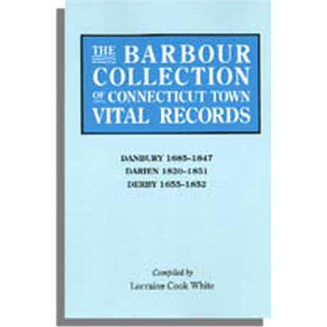 The Barbour Collection of Connecticut Town Vital Records Volume 8
