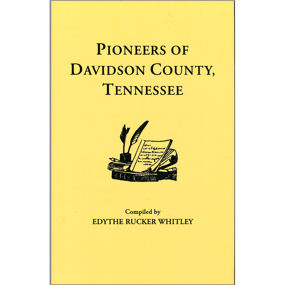 Pioneers of Davidson County, Tennessee