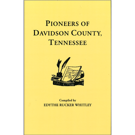 Pioneers of Davidson County, Tennessee