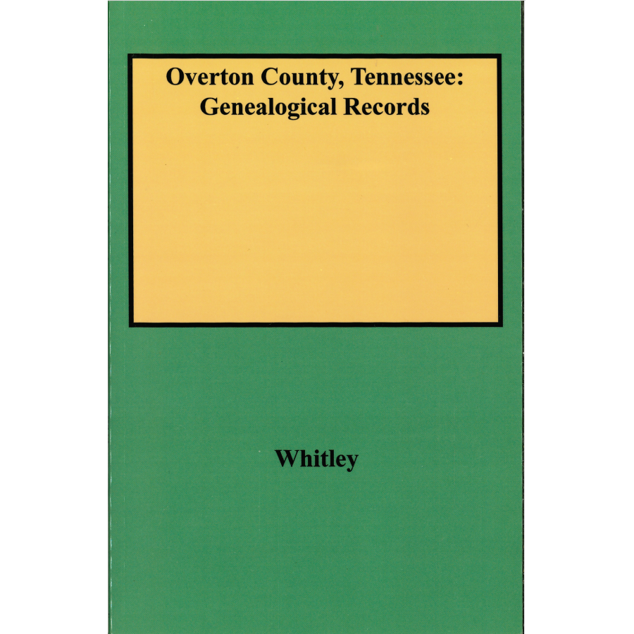 Overton County, Tennessee: Genealogical Records