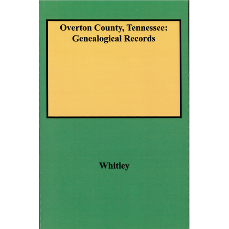 Overton County, Tennessee: Genealogical Records