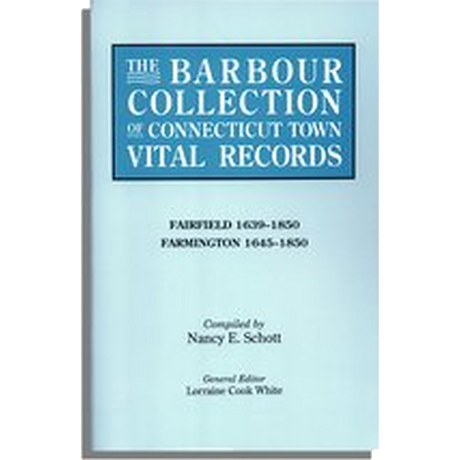 The Barbour Collection of Connecticut Town Vital Records Volume 12
