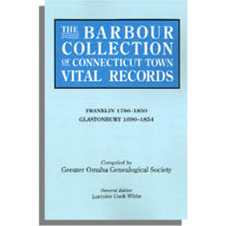 The Barbour Collection of Connecticut Town Vital Records Volume 13