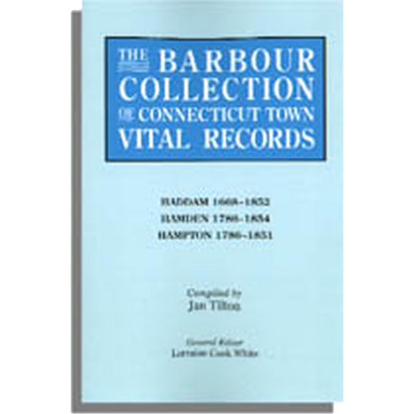 The Barbour Collection of Connecticut Town Vital Records Volume 17