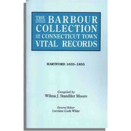 The Barbour Collection of Connecticut Town Vital Records Volume 19