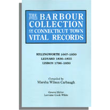The Barbour Collection of Connecticut Town Vital Records Volume 21